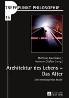 Peter Lang GmbH, Internationaler Verlag der Wissenschaften Architektur des Lebens – Das Alter