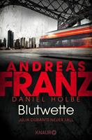 Andreas Franz, Daniel Holbe Blutwette