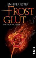 Jennifer Estep Frostglut / Mythos Academy Bd.4