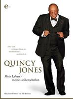 Quincy Jones Mein Leben - meine Leidenschaften