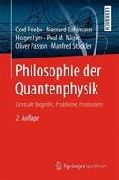 Cord Friebe, Meinard Kuhlmann, Holger Lyre, Paul M. Näg Philosophie der Quantenphysik