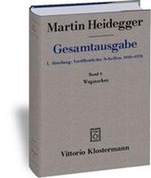 Martin Heidegger Wegmarken (1919-1961)