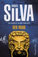 Daniel Silva Der Raub / Gabriel Allon Bd.14