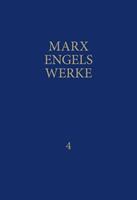 Karl Marx, Friedrich Engels MEW / Marx-Engels-Werke Band 4
