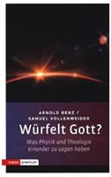 Arnold Benz, Samuel Vollenweider Würfelt Gott℃