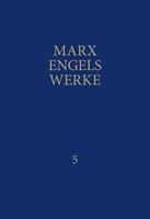 Karl Marx, Friedrich Engels MEW / Marx-Engels-Werke Band 5