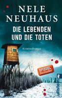 Nele Neuhaus Die Lebenden und die Toten / Oliver von Bodenstein Bd.7