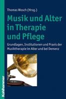 Kohlhammer Musik und Alter in Therapie und Pflege