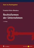 Friedrich Klein-Blenkers Rechtsformen der Unternehmen