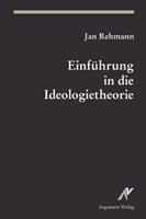 Jan Rehmann Einführung in die Ideologietheorie