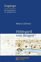 Maura Zátonyi Hildegard von Bingen