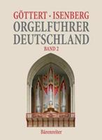 Karl H. Göttert, Eckhard Isenberg Orgelführer Deutschland, Band II