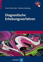 Franz Petermann, Monika Daseking Diagnostische Erhebungsverfahren