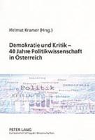 Peter Lang GmbH, Internationaler Verlag der Wissenschaften Demokratie und Kritik – 40 Jahre Politikwissenschaft in Österreich