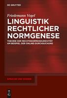 Friedemann Vogel Linguistik rechtlicher Normgenese