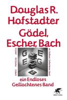 Douglas Hofstadter Gödel, Escher, Bach - ein Endloses Geflochtenes Band
