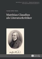 Geeske Göhler-Marks Matthias Claudius als Literaturkritiker