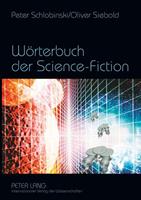 Peter Schlobinski, Oliver Siebold Wörterbuch der Science-Fiction