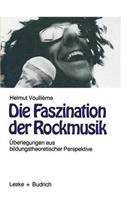 Helmut Voullième Die Faszination der Rockmusik