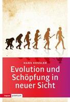 Hans Kessler Evolution und Schöpfung in neuer Sicht
