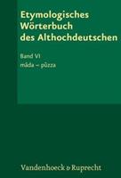 Vandenhoeck + Ruprecht Etymologisches Wörterbuch des Althochdeutschen, Band 6
