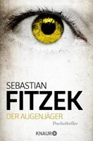 Sebastian Fitzek Der Augenjäger
