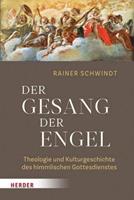 Rainer Schwindt Der Gesang der Engel