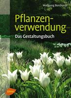 Wolfgang Borchardt Pflanzenverwendung