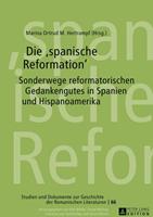 Peter Lang GmbH, Internationaler Verlag der Wissenschaften Die «spanische Reformation»