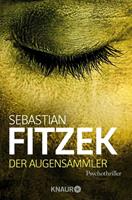 Sebastian Fitzek Der Augensammler