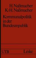 Hiltrud Nassmacher Kommunalpolitik in der Bundesrepublik