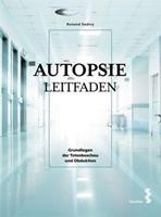 Roland Sedivy Autopsie Leitfaden