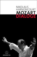 Nikolaus Harnoncourt Mozart-Dialoge