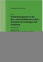 Reguvis Fachmedien Projektmanagement in der Bau- und Immobilienwirtschaft - Standards für Leistungen und Vergütung