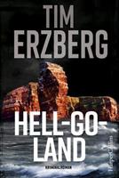 Tim Erzberg Hell-Go-Land