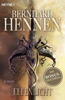 Bernhard Hennen Elfenlicht / Die Elfen Bd.3