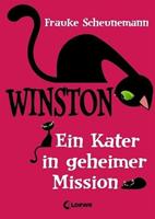 Frauke Scheunemann Ein Kater in geheimer Mission / Winston Bd.1