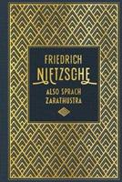 Friedrich Nietzsche Also sprach Zarathustra