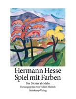 Hermann Hesse Spiel mit Farben
