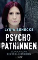 Lydia Benecke Psychopathinnen