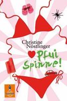 Christine Nöstlinger Pfui Spinne!