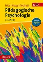 Annemarie Fritz, Walter Hussy, David Tobinski Pädagogische Psychologie