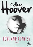 Colleen Hoover Love and Confess