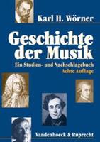 Karl H. Wörner Geschichte der Musik