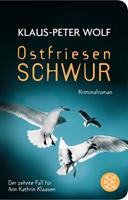 Klaus-Peter Wolf Ostfriesenschwur / Ann Kathrin Klaasen Bd.10