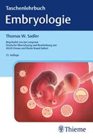 Thomas W. Sadler Taschenlehrbuch Embryologie