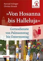 Konrad Irslinger, Christa Straub »Von Hosanna bis Halleluja«