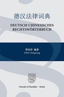 Hengxiang Zhou Deutsch-Chinesisches Rechtswörterbuch.