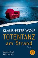Klaus-Peter Wolf Totentanz am Strand