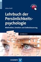 Julius Kuhl Lehrbuch der Persönlichkeitspsychologie